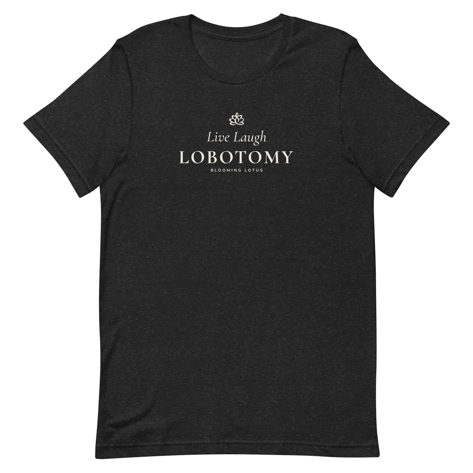 Live Laugh Lobotomy Tee - Dark - Image 2