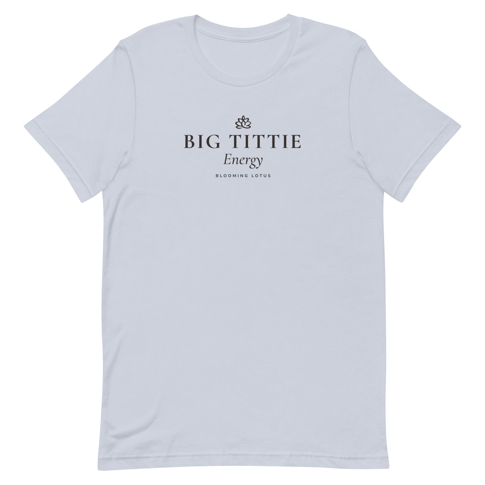 Big Tittie Energy Tee - Image 7